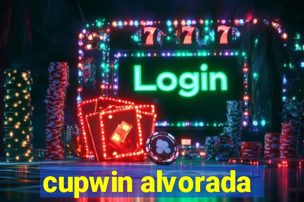 cupwin alvorada